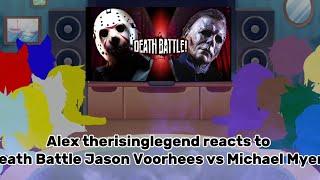 Alex therisinglegend reacts to Death Battle Jason Voorhees vs Michael Myers