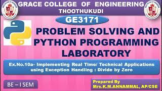 GRACE COE- GE3171- PROBLEM SOLVING AND PYTHON PROGRAMMING –Ex.No.10(a) - Divide by Zero