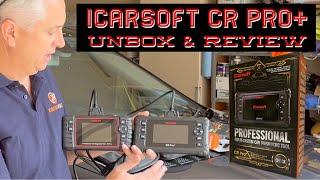 iCarsoft CR Pro+ Unbox Review and Comparison to CR PRO - Is this the best DIY Scan Tool?