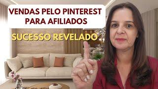 REVELADO -O sucesso de QUEM USA o PINTEREST para VENDER NA INTERNET.