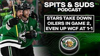 Stars Take Down Oilers In Game 2, Even Up WCF At 1-1 | Spits & Suds