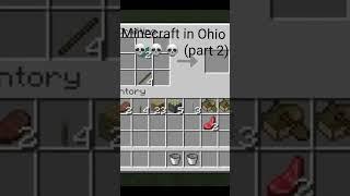 Minecraft in Ohio part 2 #shorts (credit to: @JawFPS)