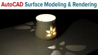 AutoCAD SURFACE MODELING AND RENDERING TUTORIAL