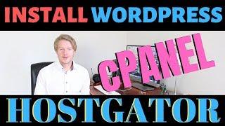 How to Install Wordpress in cPanel Hostgator 2019