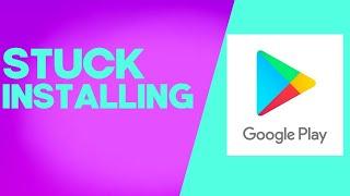 How to Fix and Solve Google Play Store Stuck at Installing on Any Android Phone - App Problem