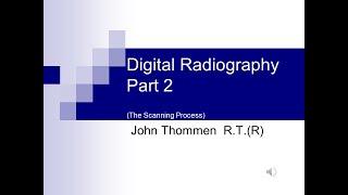 Digital Radiography (DR) - Part 2