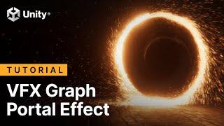 Create advanced visual effects in VFX Graph: A portal effect | Tutorial