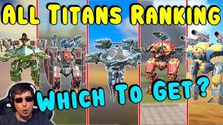 MANNI's TITAN RANKING Which Is Worth it? War Robots Max Gameplay WR