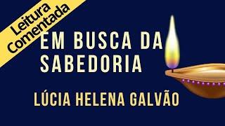 01 - IN SEARCH OF WISDOM - SRI RAM SERIES, commented reading - Lúcia Helena Galvão