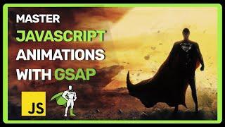 Master JavaScript Animations With GSAP | Learn GSAP From Scratch |