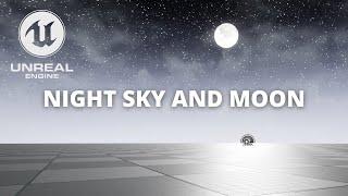 How to Make a Night Sky and a Moon in Unreal Engine 5