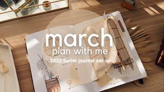 March 2022 Plan with Me | Layered Stationery, Floral Aesthetic, Doodles | Easy Bullet Journal Set Up