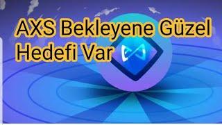 AXS COİN  Uzun ve Kısa Vede Hedefleri  Axs analiz