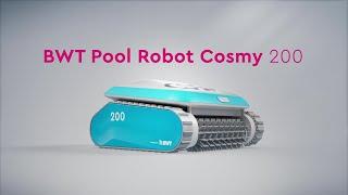 BWT Pool Robot Cosmy 200 - Overview of all Features