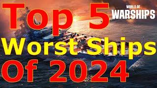 World of Warships- Top 5 WORST Ships Of 2024