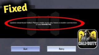 Fix Call Of Duty Mobile Update Download Failed Code 154140714 Problem Solved