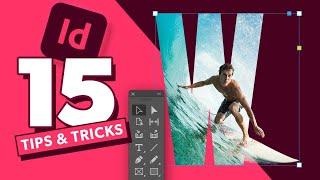 15 Tips & Tricks All InDesign Users Should Know