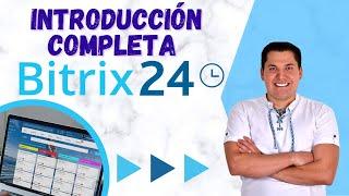Introducción Bitrix24 CRM en Español