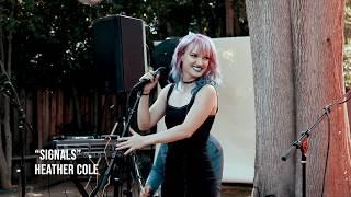 Heather Cole "SIGNALS " - Valley Doll Festival