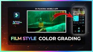 Film Style Color Grading in FILMORA Mobile App Step-by-Step Tutorial @wowanand @FilmoraWondershare