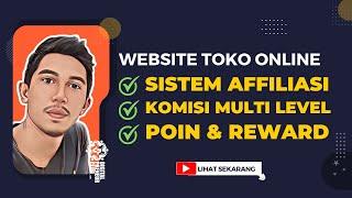 Website Toko Online Sistem Affiliasi Komisi Multi Level Sistem Poin dan Reward