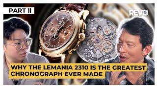 Why The Lemania 2310 Is The Greatest Chronograph Ever Made | Part II | Diving Deep