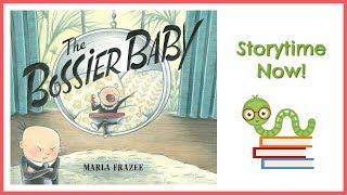 The Bossier Baby by Marla Frazee | Kids Books Read Aloud