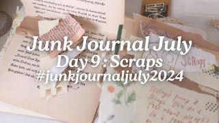 Junk Journal July 2024 Day 9: Scraps #junkjournaljuly2024