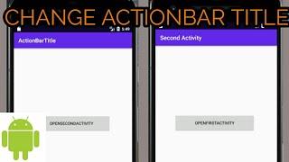 HOW TO CHANGE ACTION BAR TITLE IN ANDROID STUDIO