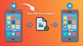 Send 2GB File In Telegram  | How To Send Any More Than 1GB File or Movie in Social Media 2021
