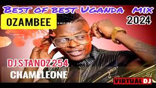 BEST OF BEST UGANDA MIX OZAMBEEE!!!!! DJ STANOZ 0797550669