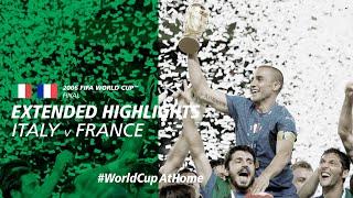 Italy 1-1 France (5-3 PSO) | Extended Highlights | 2006 FIFA World Cup