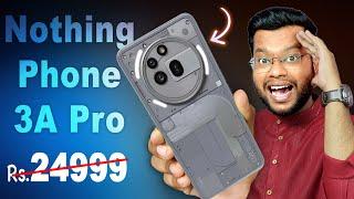 Nothing Phone 3a Pro Price in India and Specifications - Wait KARLO!!