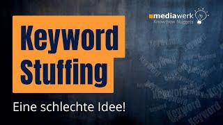 Vermeide Keyword Stuffing auf deiner Website unbedingt!