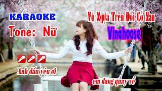 Vó Ngựa Trên Đồi Cỏ Non Karaoke Remix Tone Nữ Nhạc sống