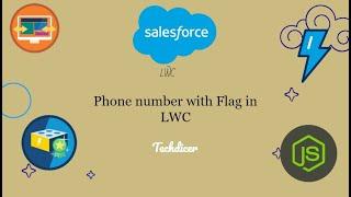 Phone number with Flag in LWC Techdicer