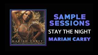 Sample Sessions - Episode 293: Stay The Night - Mariah Carey (Prod. by Kanye West)