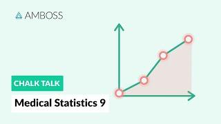 Medical Statistics - Part 9: The Null Hypothesis