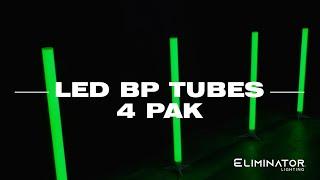 Eliminator Lighting LED BP TUBES 4 PAK