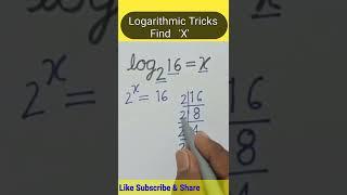 Logarithmic Tricks || Find the Value of 'X' || @Sky Struggle Education #short