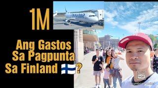Gastos Papunta ng Finland Magkano? / Family Ties Visa Cost / Flight Tickets / Travel Insurance ,etc