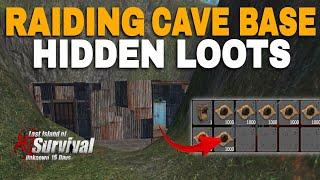 I raiding the cave base with hidden loots Last Island of Survival