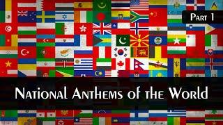 National Anthems of the World | Part 1 - A | Instrumental Versions