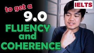 HOW TO BE FLUENT & COHERENT?? | IELTS SPEAKING BAND DESCRIPTORS - Fluency and Coherence