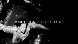 Marillion - These Chains - Official Music Promo Video