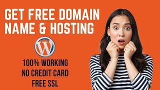 Get Free Domain Name and Hosting for Wordpress 2023 (No Credit Card)