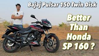 2024 Bajaj Pulsar 150 Twin Disk Review - Better Than Pulsar N 150 ??