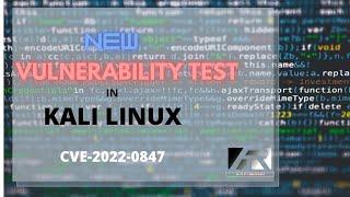 CVE-2022-0847 Vulnerability Test on Kali Linux