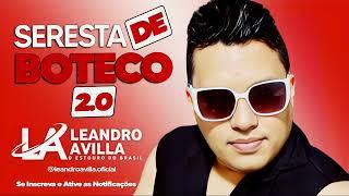 LEANDRO AVILLA 2024 - SERESTA DE BOTECO 2.0 - CD PROMOCIONAL