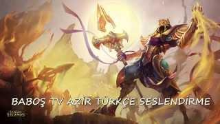 Azir Seslendirme ve Gizli Lafları ! [Türkçe]